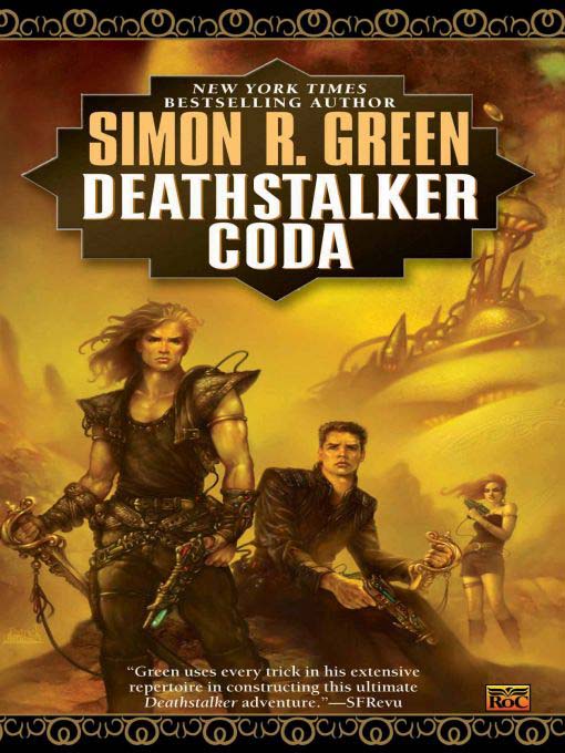 Title details for Deathstalker Coda by Simon R. Green - Available